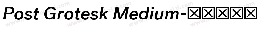 Post Grotesk Medium字体转换